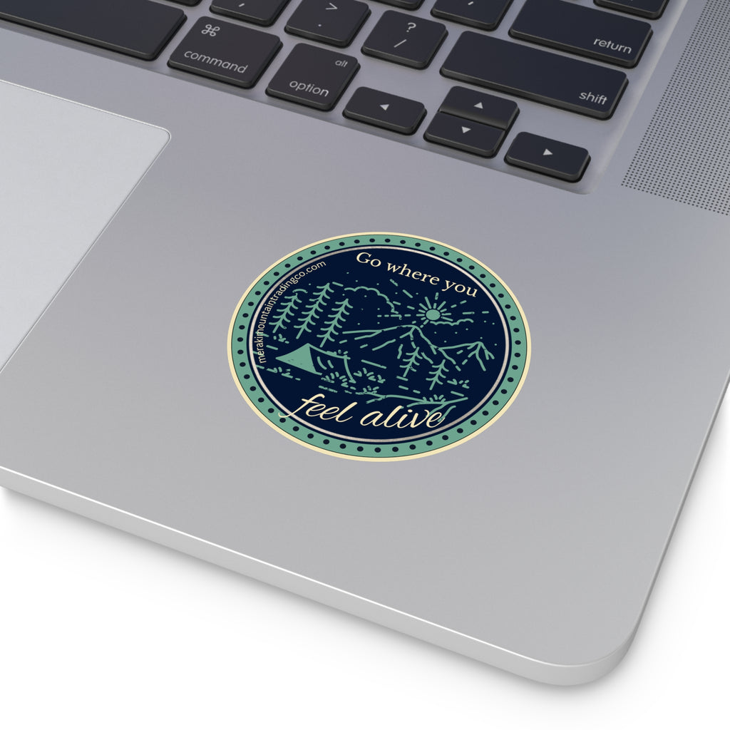 Go Where You Feel Alive Round Vinyl Sticker