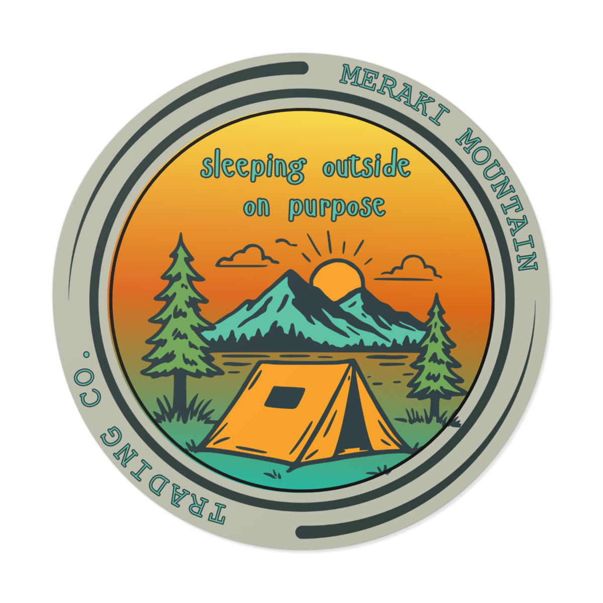 Sleeping Outside on Purpose Camping Sticker