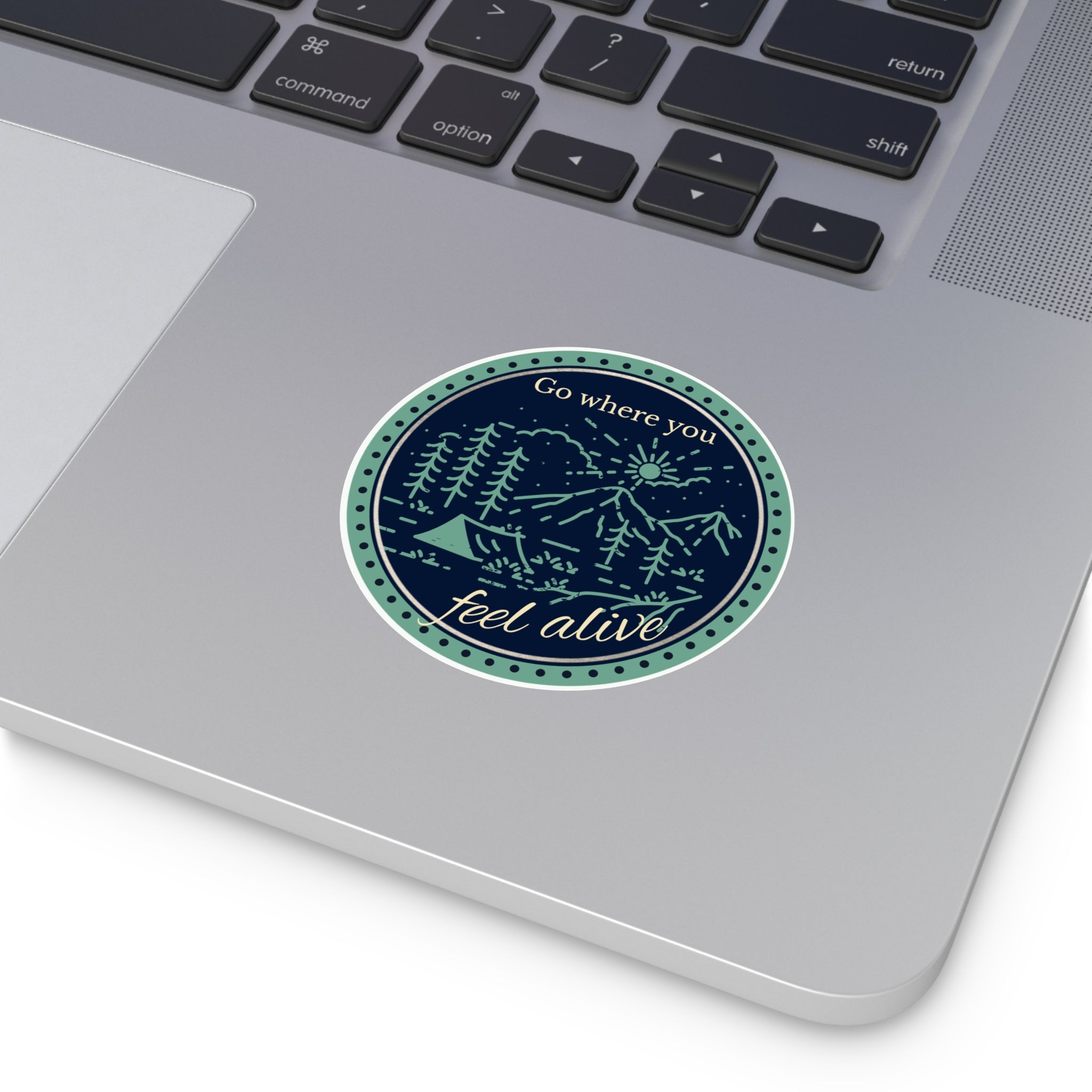 Go Where You Feel Alive Round Vinyl Sticker
