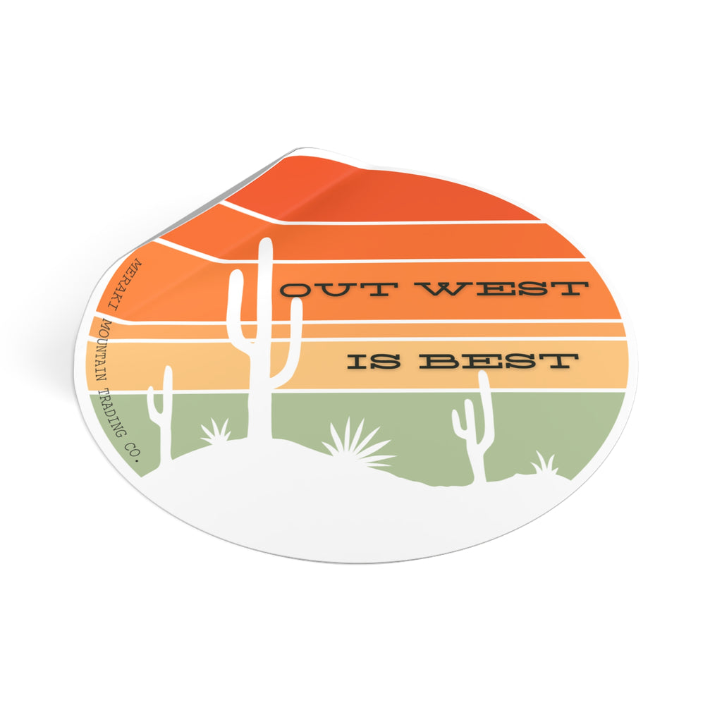 Out West Is Best Vinyl Sticker