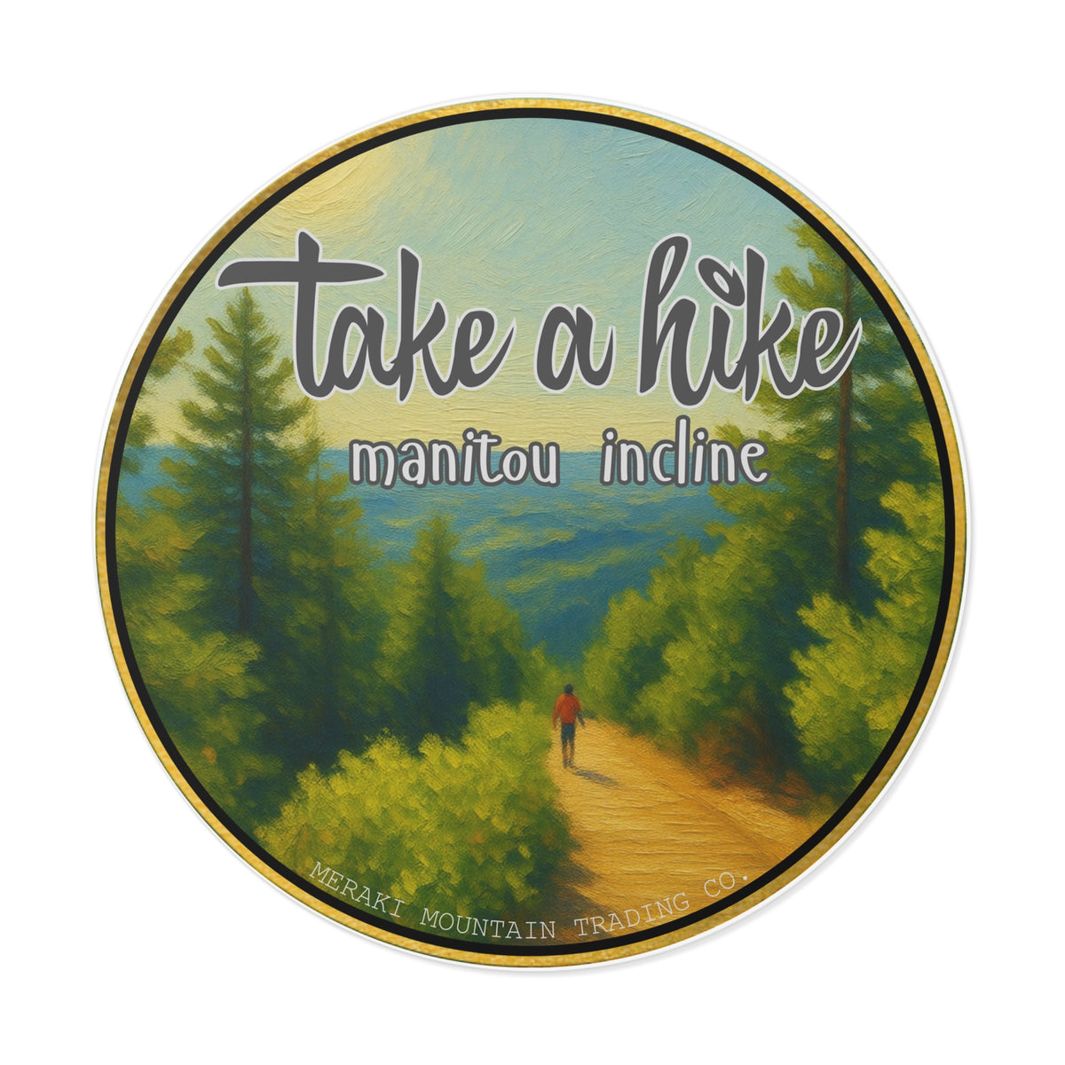 Take a Hike Manitou Incline Vinyl Sticker