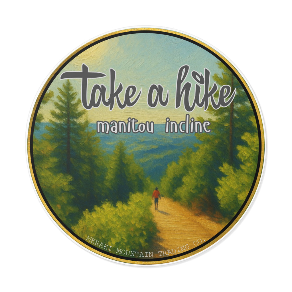 Take a Hike Manitou Incline Vinyl Sticker