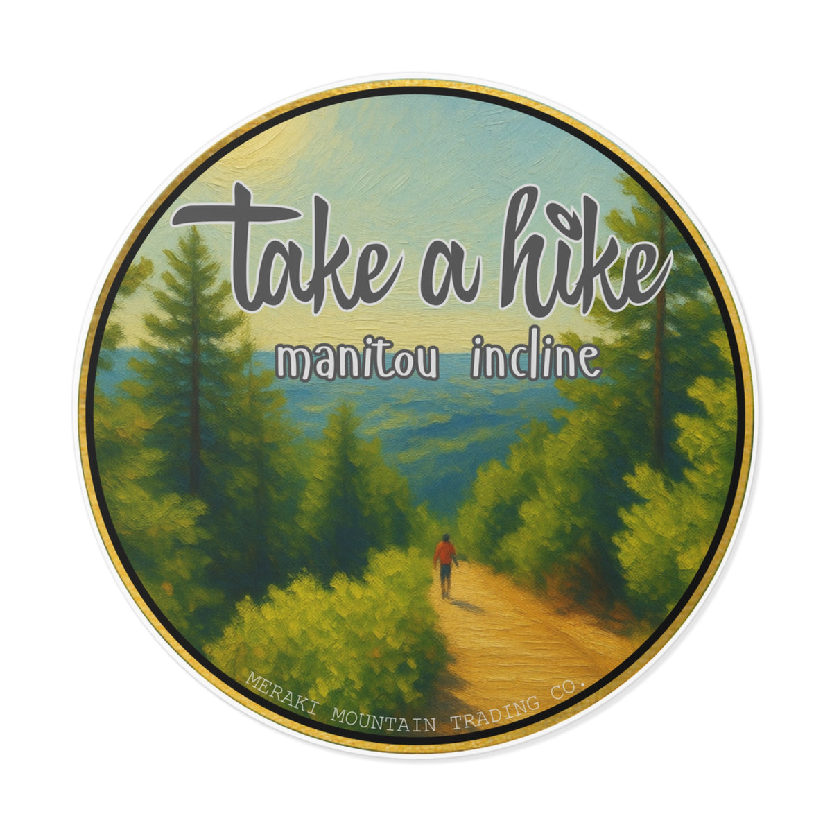 Take a Hike Manitou Incline Vinyl Sticker